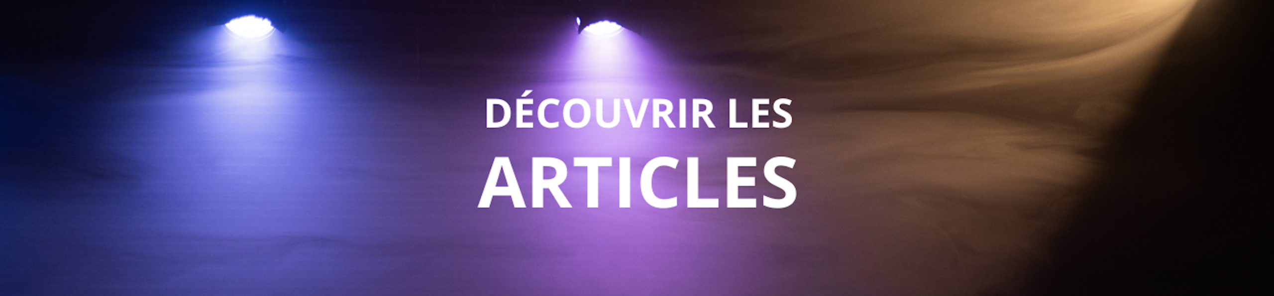 Découvrir les articles